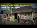 Download Lagu KAMPUNG JANDA KESEPIAN BUTUH LAKI-LAKI DI DESA TERPENCIL PEDALAMAN JAWA TENGAH