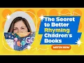 How to Write a Picture Book with RhymeZone My Secret Tool