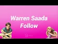 Warren Saada - Follow | lyrics -vidéo 