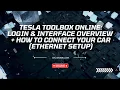 Tesla Toolbox Online Login Interface Ethernet Setup Connect Your Car in 5 Minutes