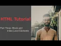 HTML Tutorial part 3 Block and Inline Level Elements 2022