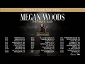 Just Announced Megan Woods The Truth Tour Coming To A City Near You This Fall