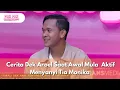 Download Lagu Cerita Dek Aroel Saat Awal Mula  Aktif Menyanyi Tia Monika - PAGI PAGI AMBYAR (22.8.25) P4