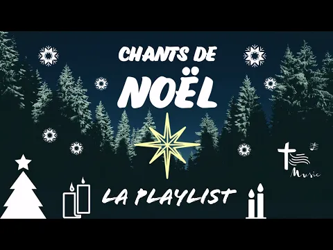 Download MP3 Chants de Noël — Playlist des plus beaux chants de Noël • Divin Enfant, Minuit Chrétiens...