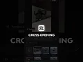 cross opening animation tutorial on capcut