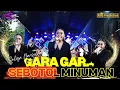 Lagu GARA GARA SEBOTOL MINUMAN - SELIYA MARSELLA || THE GEN ZIE OF PANTURA SELIYA MARSELLA