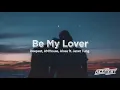 Deepest, AMHouse, Alosa ft. Janet Tung - Be My Lover