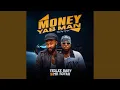 Money yab man (feat. Mr royah)