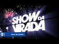 Lagu Show da Virada 2025/2026: Vinhetas no padrão 2010/2011 (Quarta, 31/12/2025)