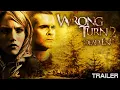 Download Lagu WRONG TURN 2: DEAD END - OFFICIAL TRAILER 2003 MP3