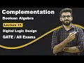Complement Function Boolean Algebra Complement of Function Boolean Digital Logic Design GATE