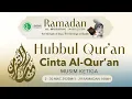 Download Lagu Eps 24, Topic: Word Patterns in The Qur’an - Hubbul Quran, Cinta Al-Quran