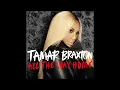 Tamar Braxton - All the Way Home (Audio)