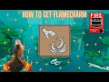How to get Flamecharm Deepwoken