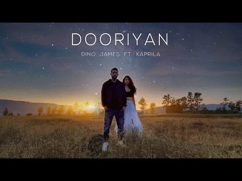 Download MP3 Dooriyan - Dino James ft. Kaprila [Official Music Video]