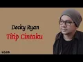 Download Lagu Decky Ryan - Titip Cintaku (Cover  Ona Sutra)| Lirik Lagu Indonesia