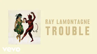 Download Ray LaMontagne - Trouble (Official Audio) MP3