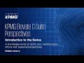Explore KPMG Elevate C-Suite Perspective series