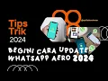 Download Lagu Cara Update Whatsapp Aero 2024