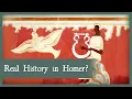 Was Homer a Historian Archaeology Troy and the Trojan War