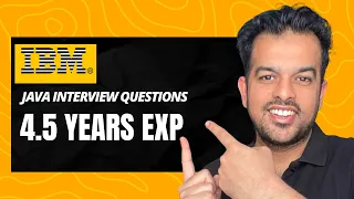 IBM Java Interview Questions 4 5 Years Experience