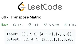LeetCode Transpose Matrix Solution Explained - Java