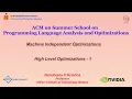 Machine Independent Optimizations - High Level Optimizations