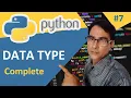 Data Type in Python Python tutorial for beginners lesson - 7 Python all data types
