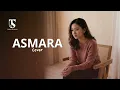 Asmara – Novia Kolopaking | Cover by Teras Studios