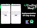 How to Implement Chip Group in Android Studio Kotlin