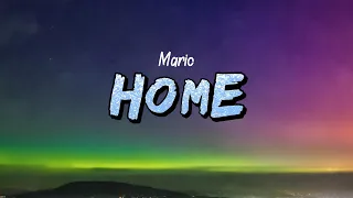 Mario Home Lyrics 