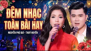 Đêm Nhạc Đặc Biệt Toàn Bài Hay - Nguyễn Phú Quí ft Thúy Huyền | Song Ca Bolero Vạn Người Mê 2026