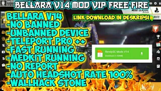 Download Bellara V14 Mod Vip Free Fire 💯% Anti  Banned, New Feature Unbanned Device😍😎 MP3