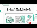 Mastering Python Dunder Methods and Magic Features