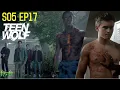 TEEN WOLF Season 5 Ep 17 Explained in HINDI Teen Wolf movie in Hindi show time