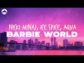 Download Lagu Nicki Minaj, Ice Spice, Aqua - Barbie World | Lyrics