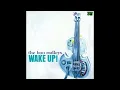 The Boo Radleys - Wake Up Boo!