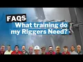 What Training Do My Riggers Need