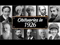 Obituary Famous Faces WE LOST in 1926