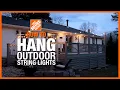 How to Hang Outdoor String Lights The Home Depot