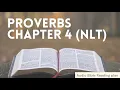 Proverbs Chapter 4 New living translation NLT