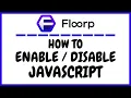 How To Enable or Disable JavaScript In The Floorp Web Browser PC Tutorial