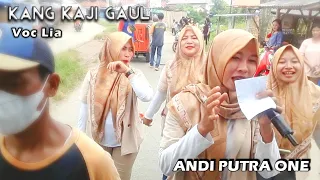 Download ANDI PUTRA 1 Kang Kaji Gaul Voc Lia Tgl 18 Maret 2022 MP3