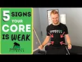 Core Strength Test 5 Signs Your Core Muscles are WEAK