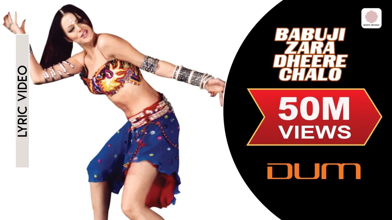 Babuji Zara Dheere Chalo Lyric Video - Dum | Vivek Oberoi | Sukhwinder Singh, Sonu Kakkar