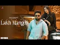 Download Lagu Lakh Mangdi(Official Video) Baaghi |JassiX | Sardar Film| Latest Punjabi Song|New Punjabi Songs 2025