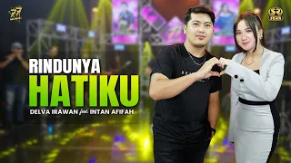 delva irawan feat intan afifah rindunya hatiku feat om sera official music video 