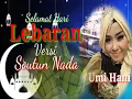 Download Lagu SELAMAT HARI LEBARAN -Latif M - Cover Qasidah Modern -Shoutun Nada Demak