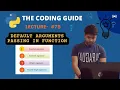Default Arguments Passing In Functions Types of Parameters Python Tutorials For Beginners