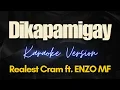 Download Lagu Dikapamigay - Realest Cram ft. ENZO MF (Karaoke)